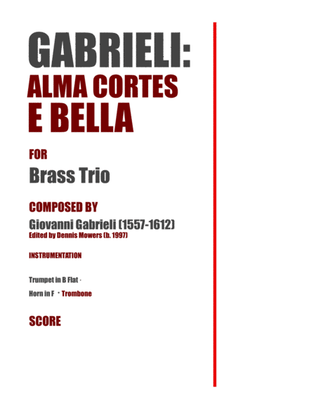 "Alma cortes'e bella" for Brass Trio - Giovanni Gabrieli