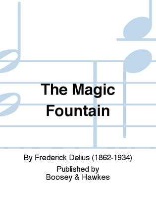 The Magic Fountain