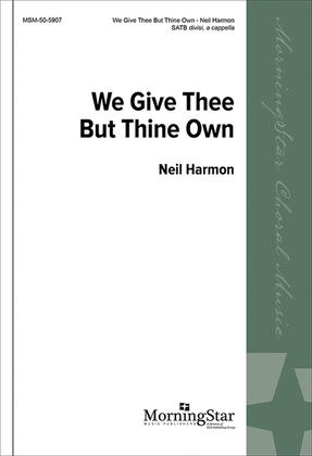 Book cover for We Give Thee But Thine Own