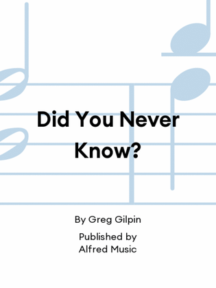 Book cover for Did You Never Know?