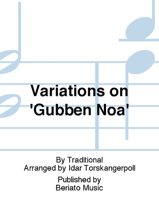 Variations on 'Gubben Noa'