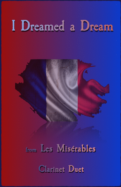 I Dreamed A Dream, from Les Misérables, Clarinet Duet image number null