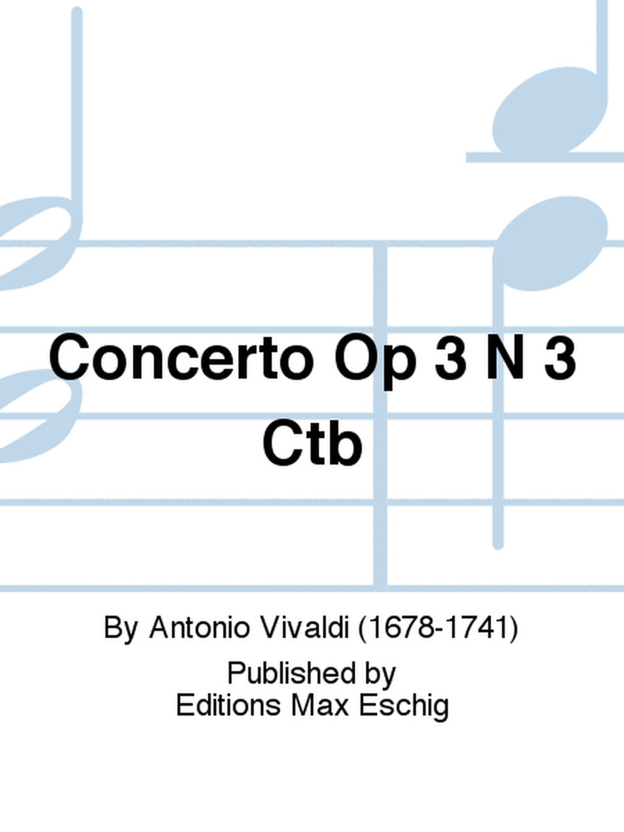 Concerto Op 3 N 3 Ctb