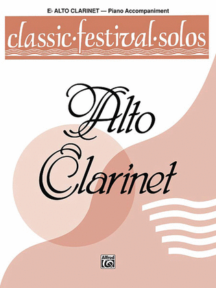 Book cover for Classic Festival Solos (E-flat Alto Clarinet), Volume 1