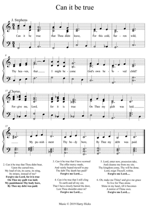 Can it be true. A new tune to a wonderful old hymn.