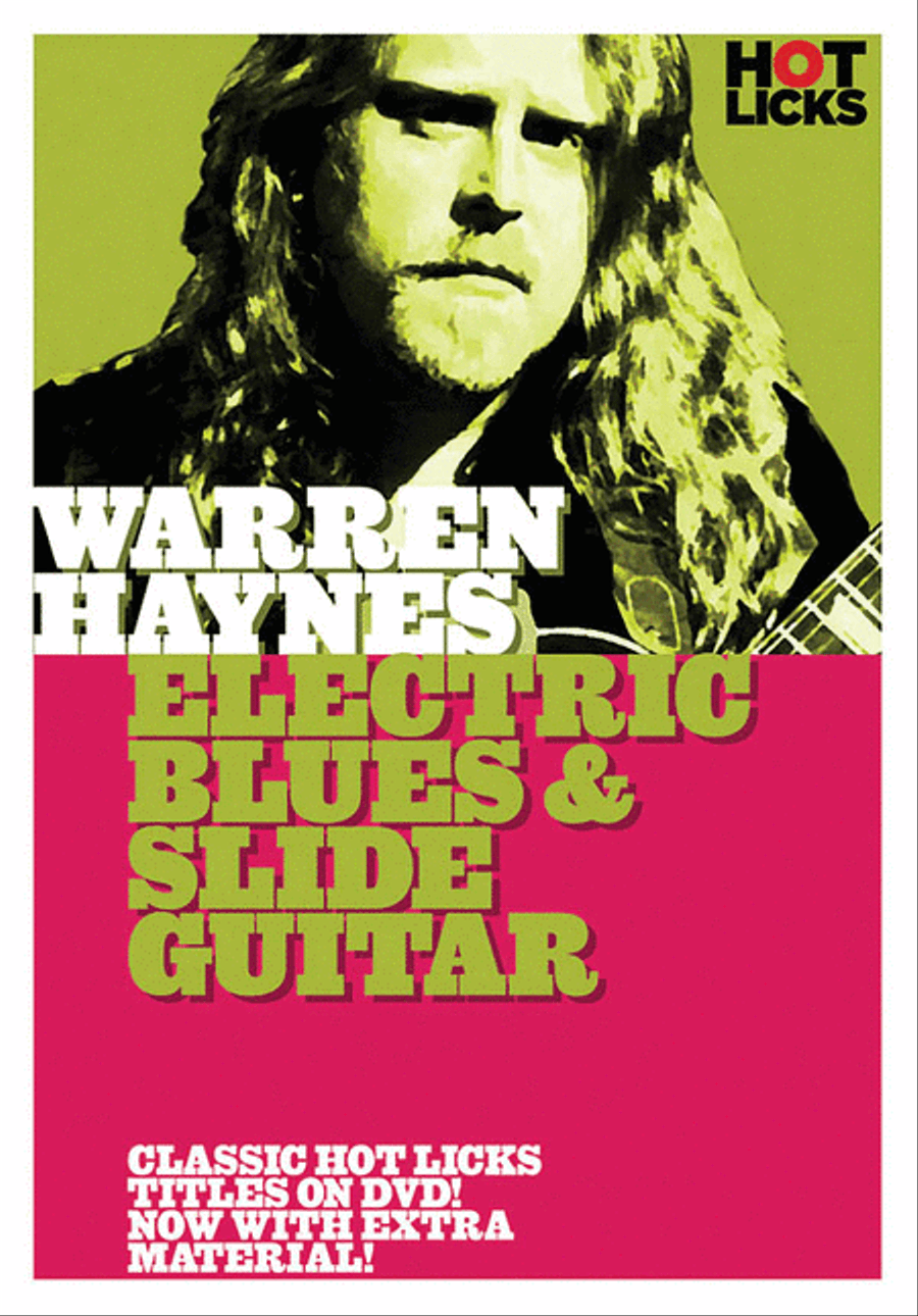 Warren Haynes - Electric Blues and Slide Guitar