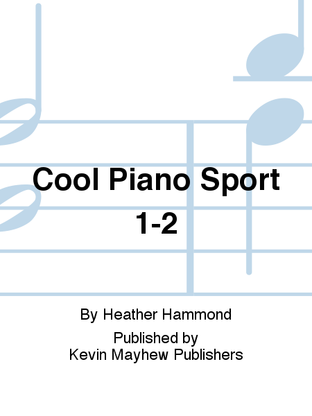 Cool Piano Sport 1-2