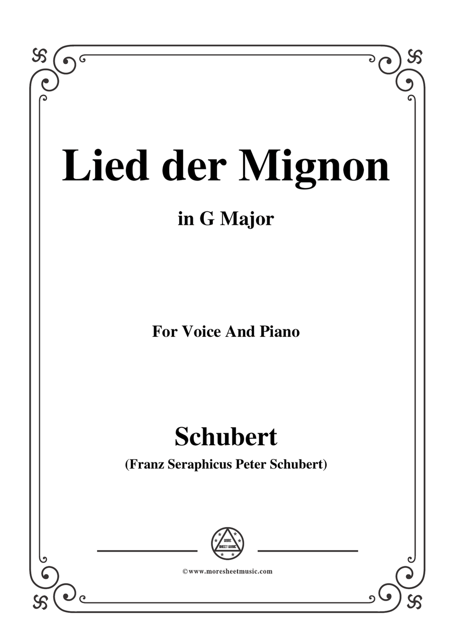 Schubert-Lied der Mignon,in G Major,for Voice&Piano