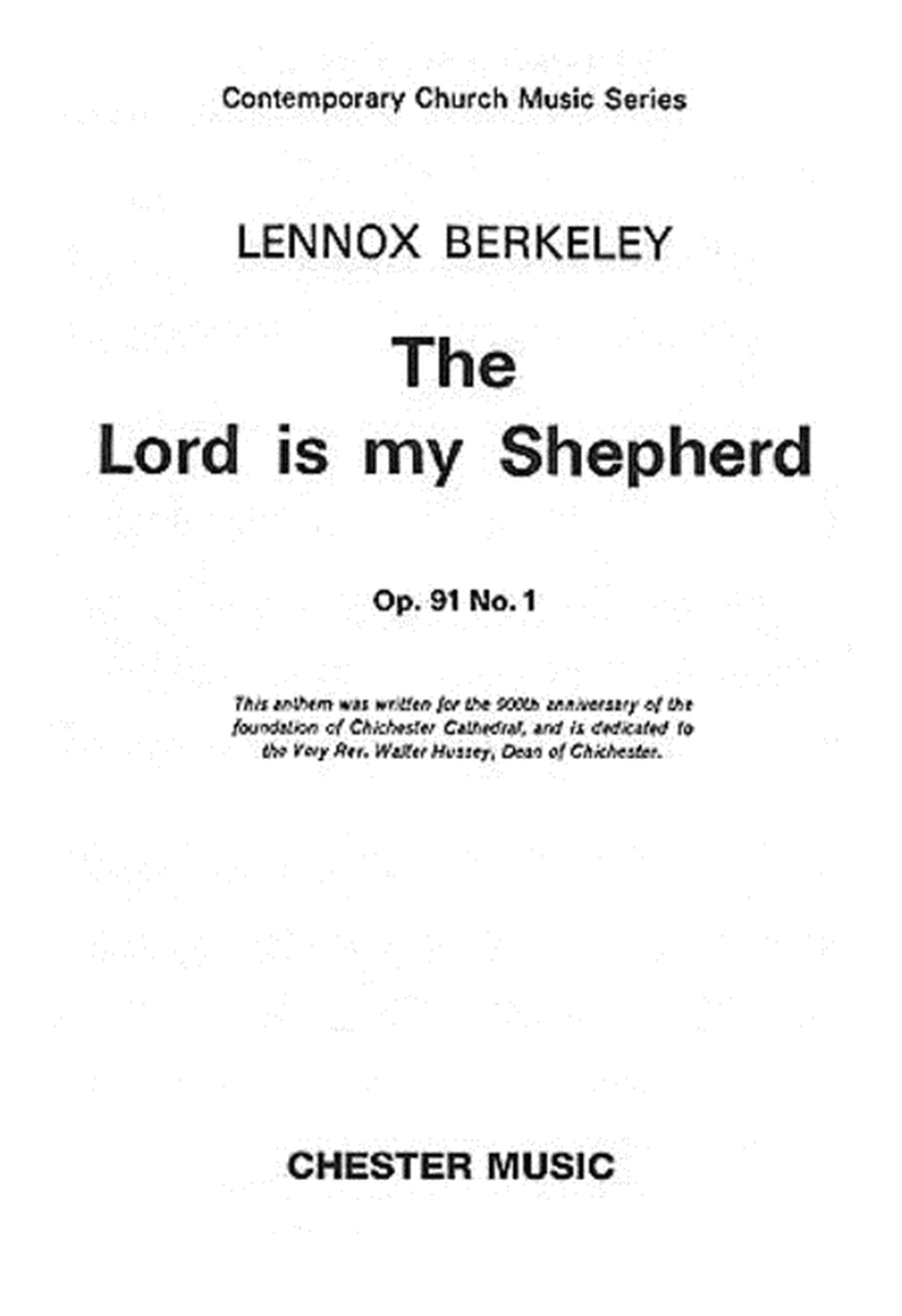 The Lord Is My Shepherd – Op. 91, No. 1