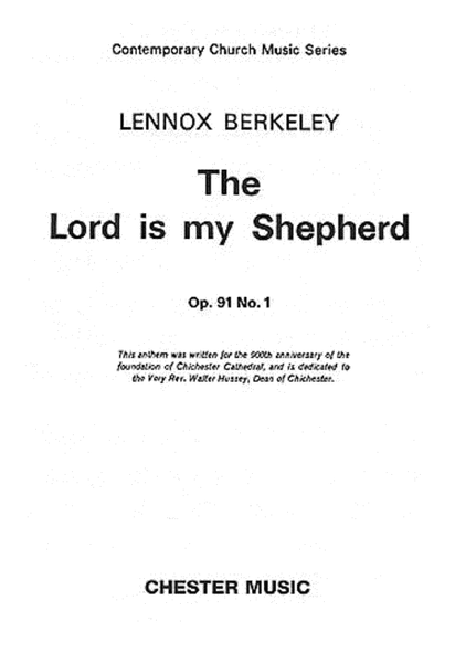 The Lord Is My Shepherd – Op. 91, No. 1
