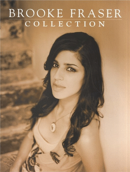 Brooke Fraser - The Collection (Piano / Vocal / Guitar)