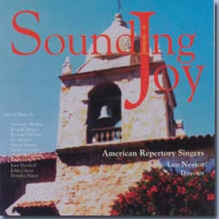 Sounding Joy: Sacred Music from the Last Decades of the 20th Century (American Repertory Singers)