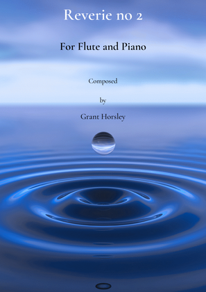 Book cover for Reverie No 2. Original For Flute and Piano