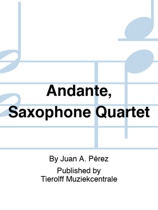 Book cover for Andante, Saxophone Quartet