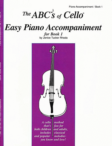 The ABC's of Cello, Book 1 - Easy Piano Accompaniment