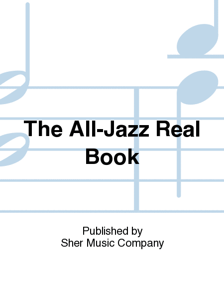 The All-Jazz Real Book