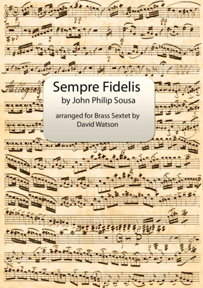 Semper Fidelis for Brass Sextet