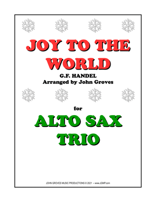 Joy To The World - Alto Sax Trio