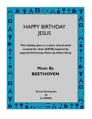 Happy Birthday Jesus "A Christmas Song"