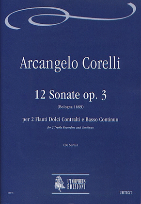 Book cover for 12 Sonatas Op. 3 for 2 Treble Recorders and Continuo