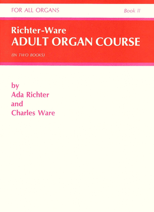 Book cover for Richter-Ware Adult Organ Course