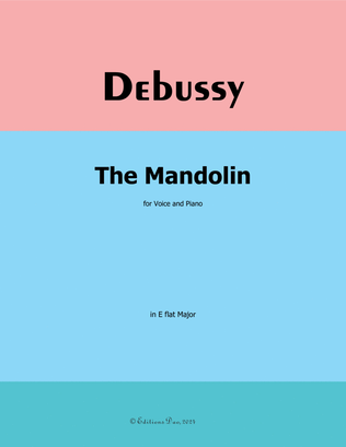 The Mandolin, by Debussy, in E flat Major