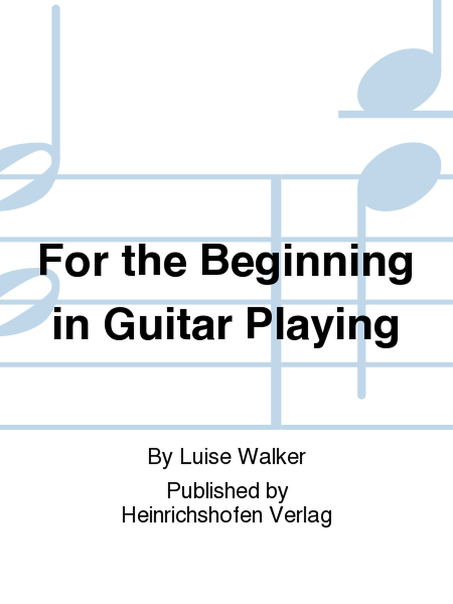 For the Beginning in Guitar Playing