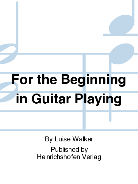 For the Beginning in Guitar Playing
