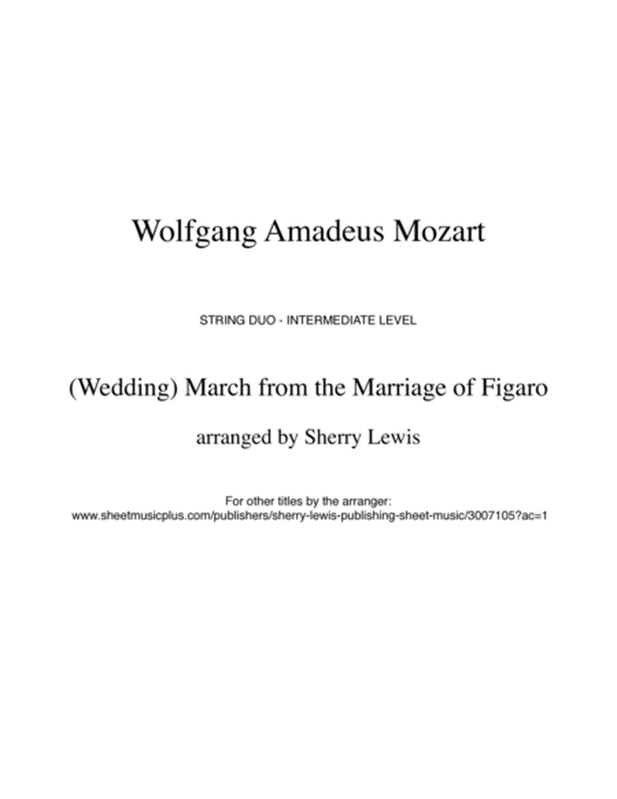 MARCH FROM THE MARRIAGE OF FIGARO, Mozart, String Duo, Intermediate Level for violin and cello image number null