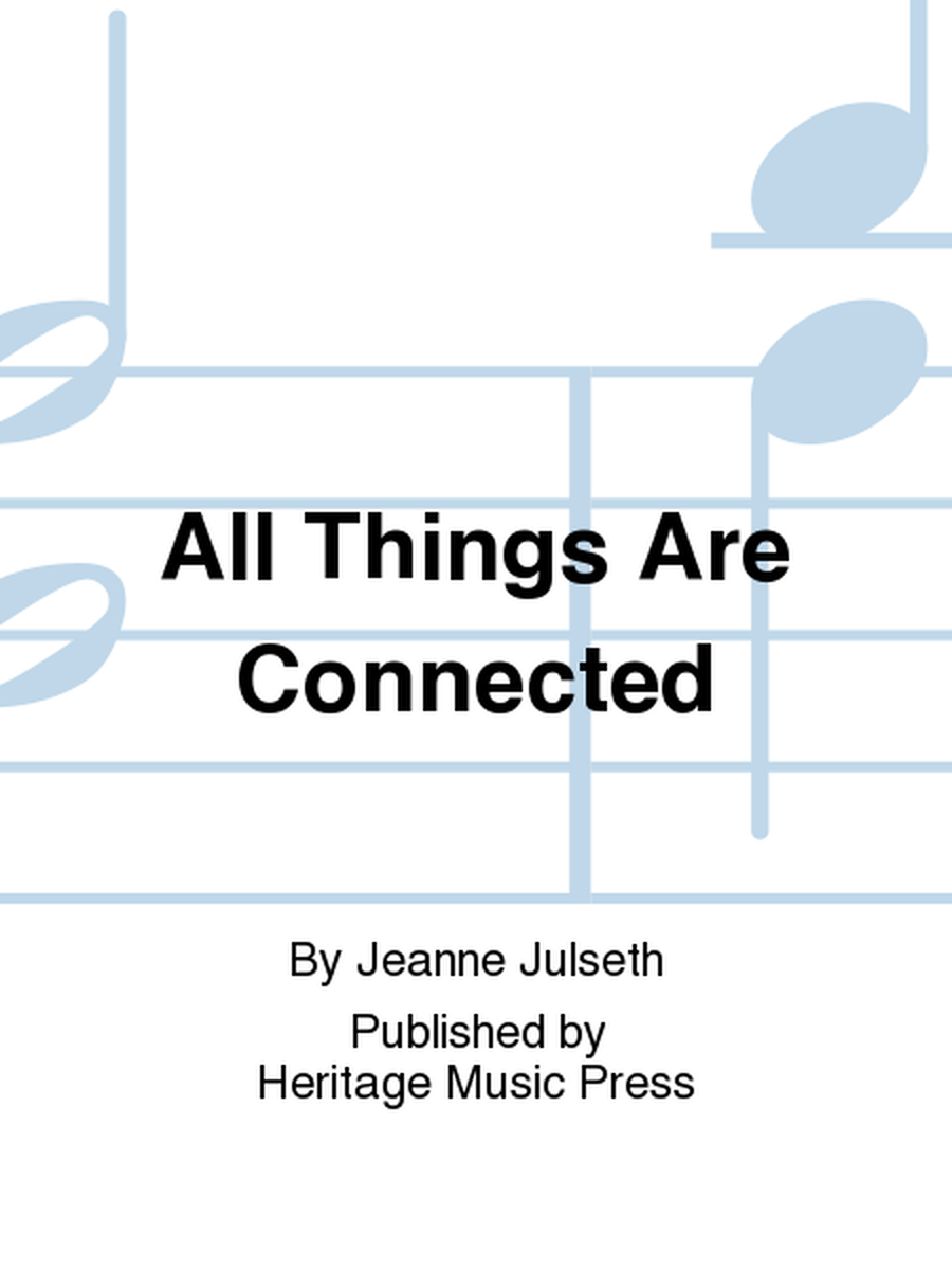 All Things Are Connected