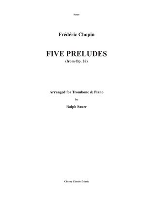 Five Preludes for Trombone and Piano from Op. 28