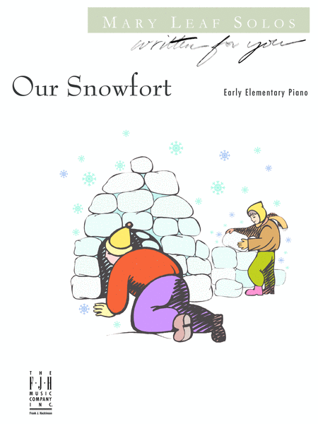 Our Snowfort