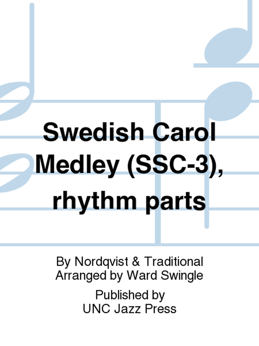 Swedish Carol Medley (SSC-3), rhythm parts