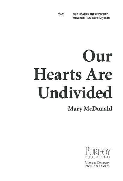 Our Hearts Are Undivided