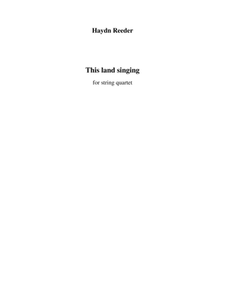 Book cover for This Land Singing, string quartet