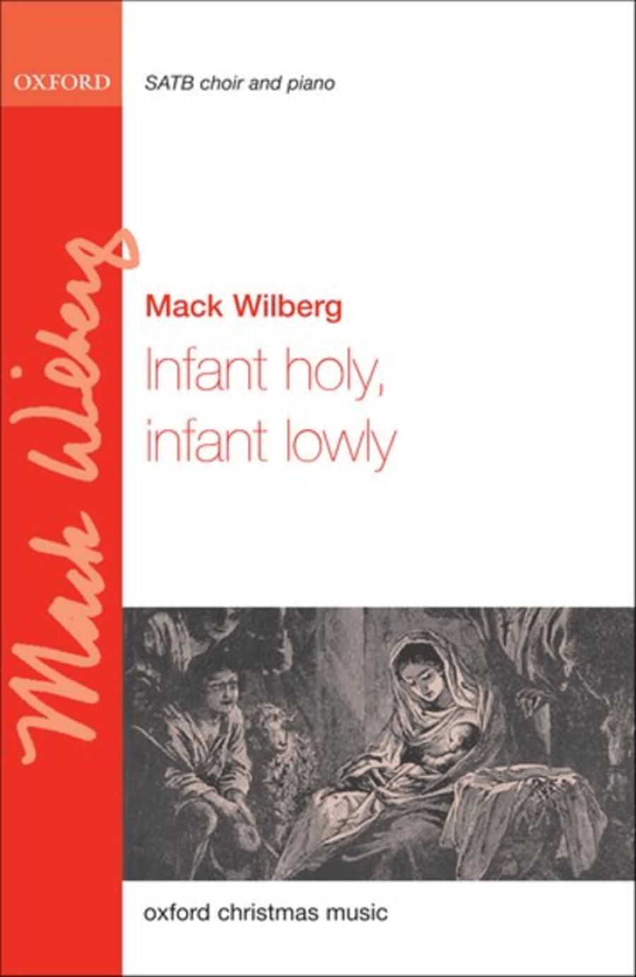 Infant holy, infant lowly by Various 4-Part - Sheet Music