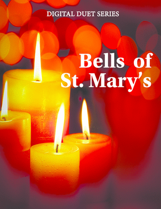 Book cover for The Bells of St. Mary's Duet for Flute or Oboe or Violin & Flute or Oboe or Violin - Music for Two