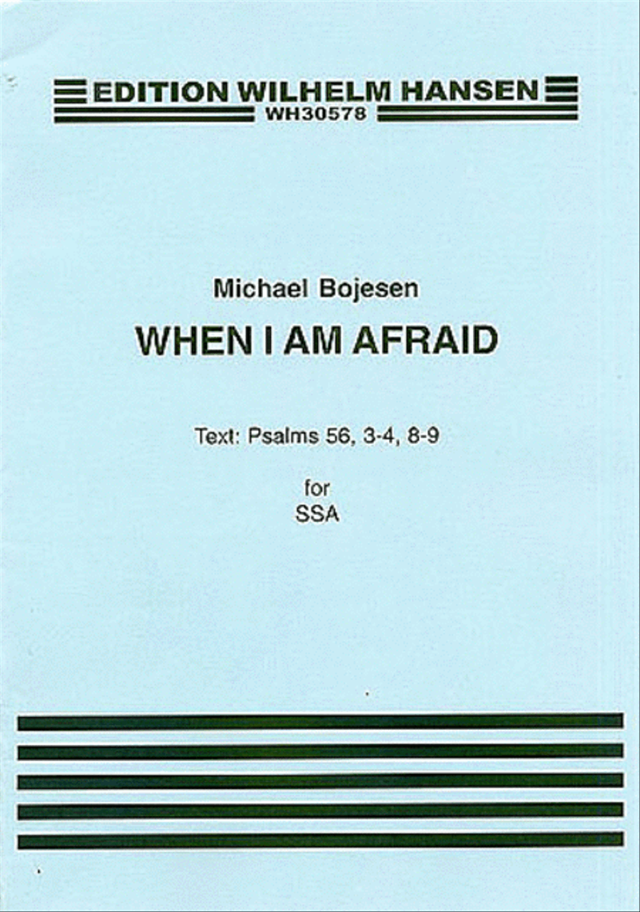Michael Bojesen: When I Am Afraid SSA scores gallery preview page 1