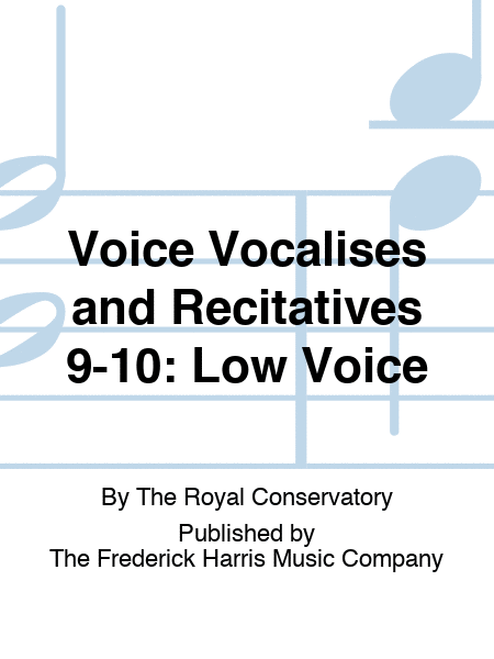 Voice Vocalises and Recitatives 9-10: Low Voice