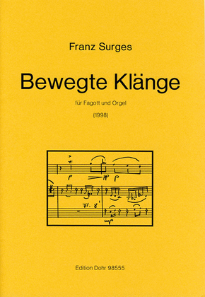 Bewegte Klänge für Fagott und Orgel (1998)