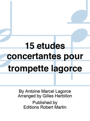 15 etudes concertantes pour trompette lagorce