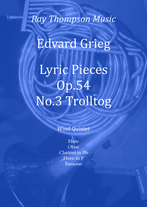 Book cover for Grieg: Lyric Pieces Op.54 No.3 "Trolltog" (March of the Trolls) - wind quintet