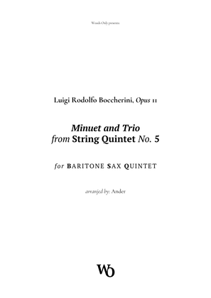 Minuet by Boccherini for Baritone Sax Quintet
