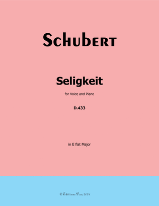 Seligkeit, by Schubert, in E flat Major