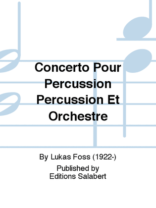 Concerto Pour Percussion Percussion Et Orchestre