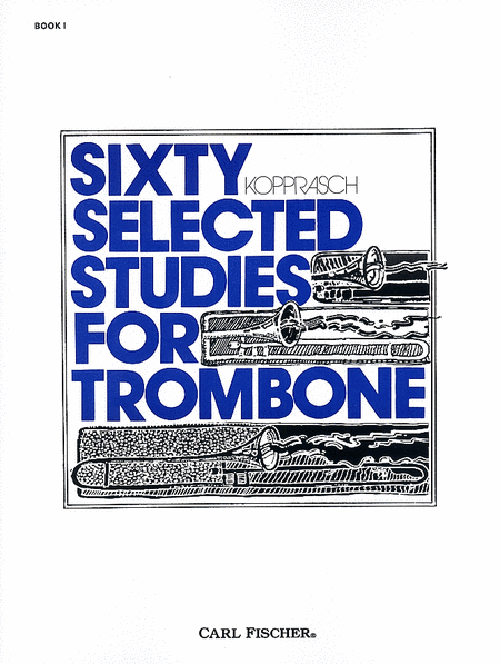 C. Kopprasch: Sixty Selected Studies for Trombone - Book 1