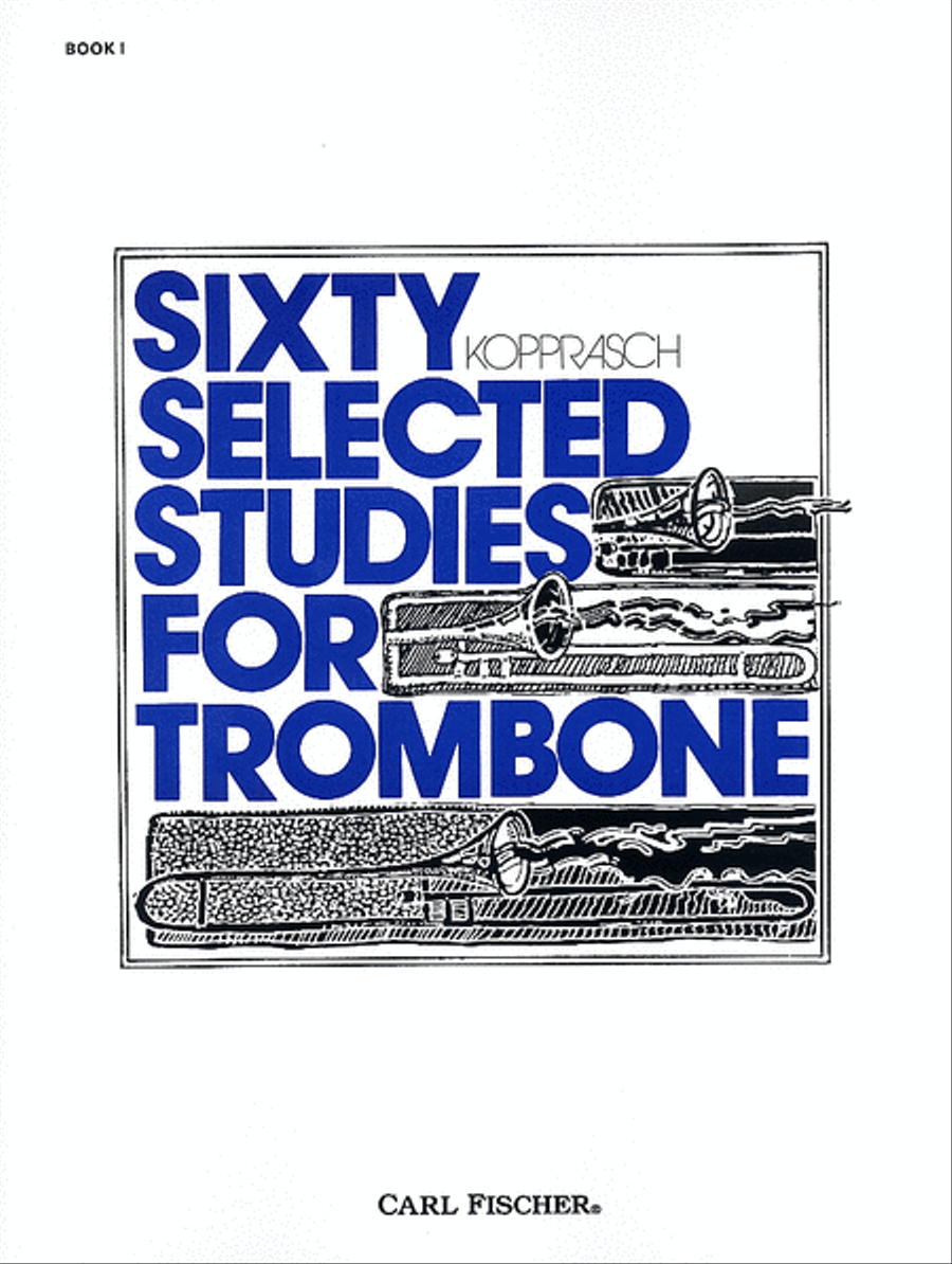 C. Kopprasch: Sixty Selected Studies for Trombone - Book 1