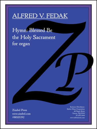 Hymn: Blessed Be the Holy Sacrament