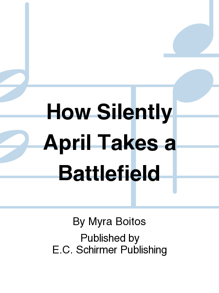How Silently April Takes a Battlefield