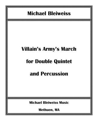 Villain's Army's March for Combined Woodwind and Brass Quintets and Drum Set - Score & Parts